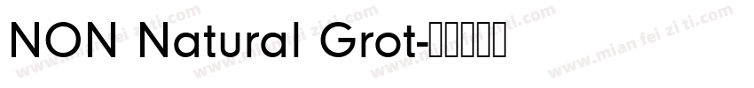 NON Natural Grot字体转换